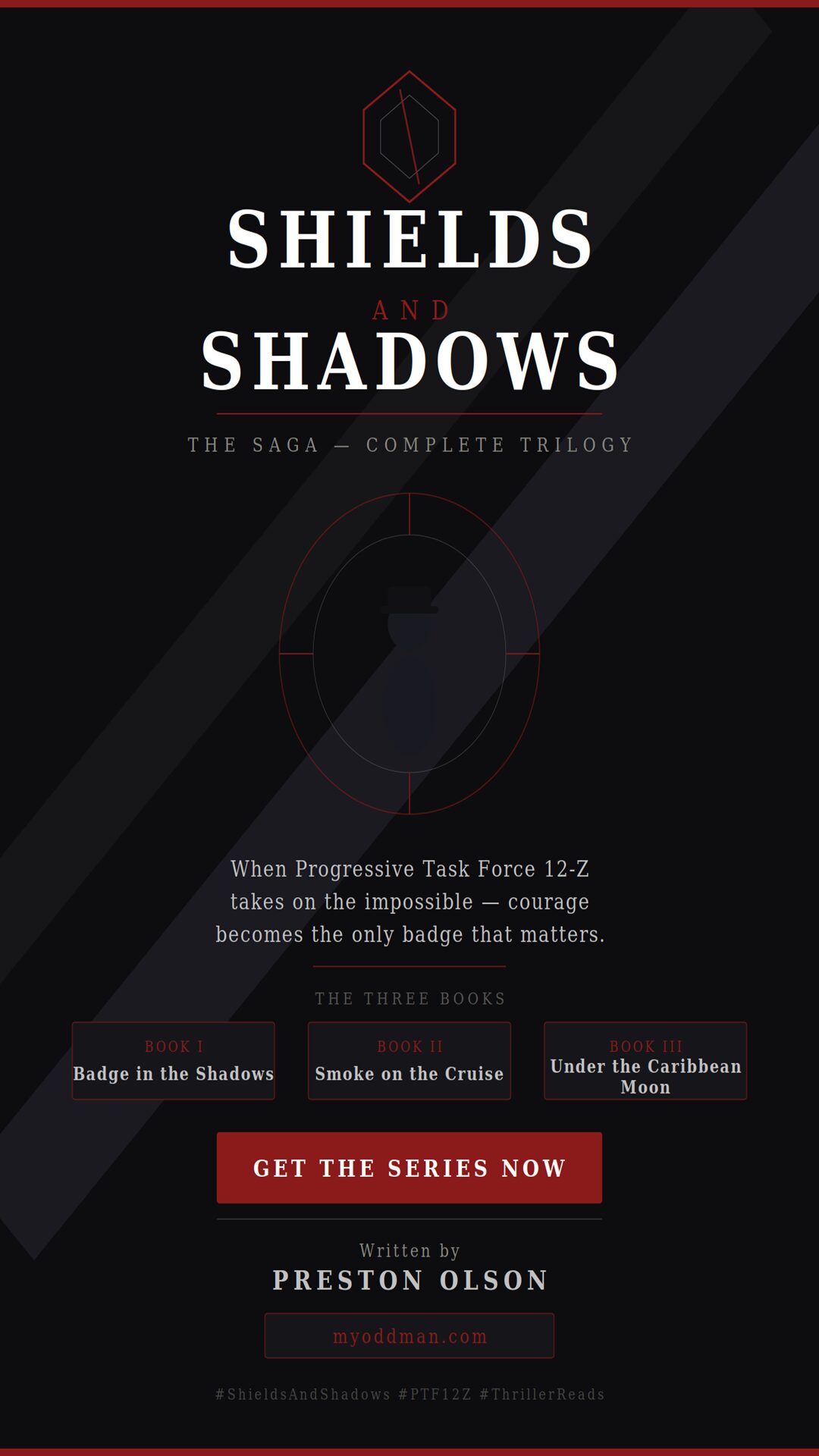Book cover titled 'Shields and Shadows' with subtitle 'The Saga - Complete Trilogy' and a red button labeled 'Get the Series Now'.