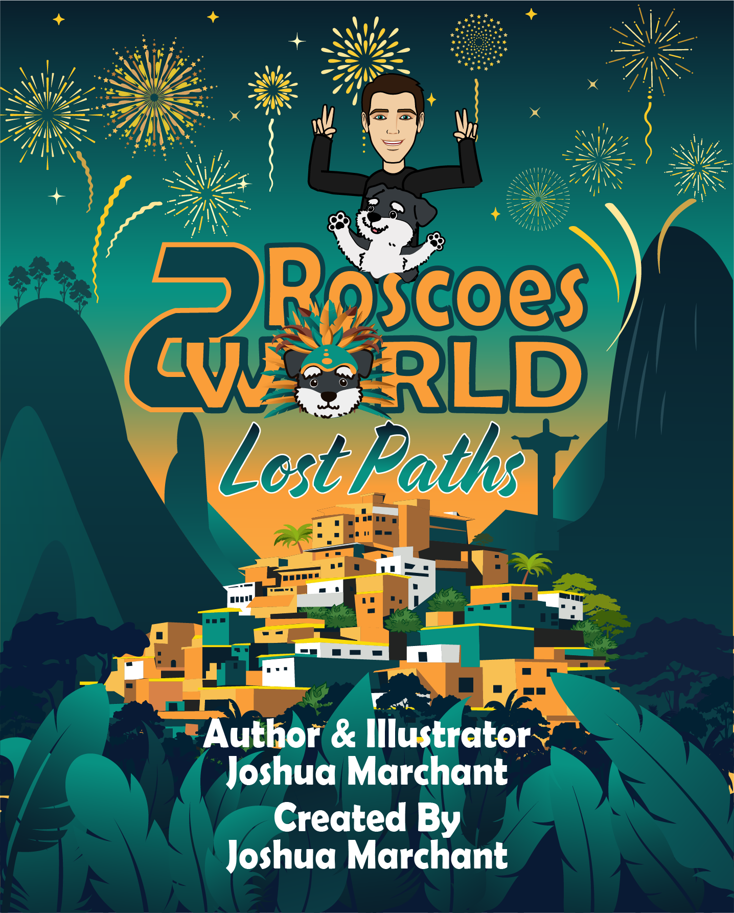 Book cover with fireworks, a person, and a village, titled 'Roscoes World: Lost Paths' by Joshua Marchant, with mountains and trees.